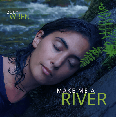 rsz_zoey_wren_make_me_a_river (1)